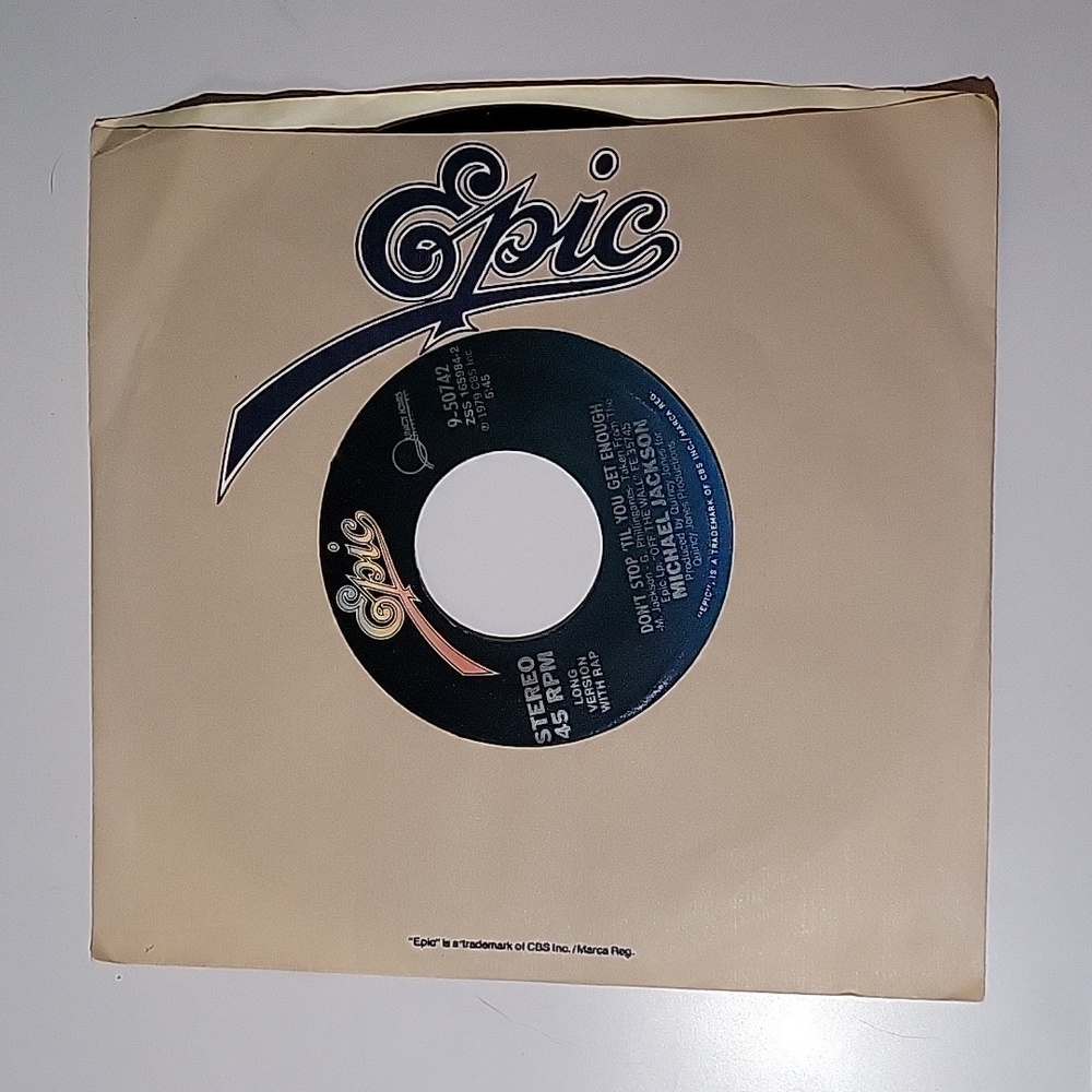 45 vinyl record: Michael Jackson Don't stop till you get enough.